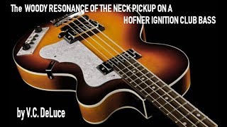 HOFNER IGNITION CLUB BASS SOUND DEMO cVCD Music [upl. by Raouf409]