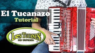 Los Tucanes de Tijuana  El Tucanazo  Tutorial Acordeon de Teclas [upl. by Brelje41]