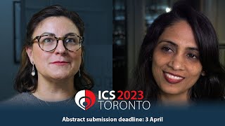 Call for abstracts ICS 2023 Toronto [upl. by Hallvard]