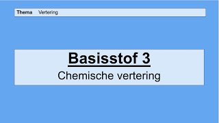 Havo 5  Vertering  Basisstof 3 Chemische vertering [upl. by Forta]