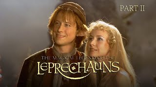 The Magical Legend Of The Leprechauns 1999  Episode 12 [upl. by Sherrod]