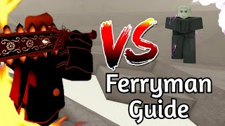 Ultimate ferryman guide  Deepwoken [upl. by Aronal]