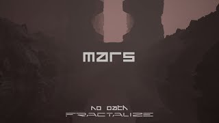 Fractalize x No Oath  MARS Official Video [upl. by Nana]