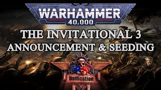 The Invitational 3 for Unification  Announcement amp Seeding [upl. by Haile611]