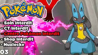 Le GOAT est ENFIN la   Pokémon XY No Heal Challenge  Ep 03 [upl. by Adiel]