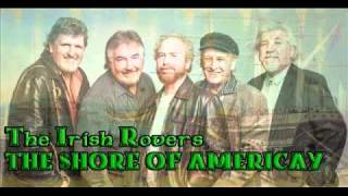 The Irish Rovers The Shore Of Americay [upl. by Lavine]