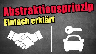 Das Abstraktionsprinzip erklärt für Doofies 1 [upl. by Eerehc694]