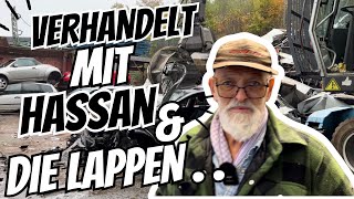 Verhandeln mit Hassan amp die Lappen  Autoverwertung amp Schrotthandel NOIRON [upl. by Orlanta]