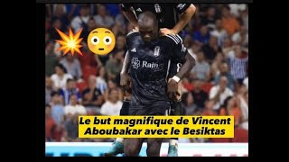 Le but magnifique de Vincent Aboubakar avec le Besiktas [upl. by Irem]