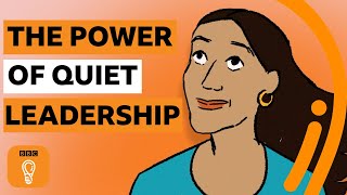 The power of quiet leadership  BBC Ideas [upl. by Einrae]