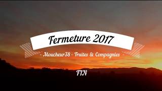 Ma fermeture 2017 [upl. by Otokam]