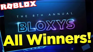 All WINNERS 🏆  8th Annual Bloxy Awards 2021 [upl. by Clein]