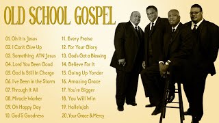 200 GREAEST OLD SCHOOL GOSPEL SONG OF ALL TIME  Best Old Fashioned Black Gospel Music [upl. by Tay645]