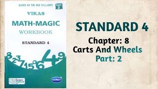 Std4 Maths  Ch8 Carts And Wheels  Part 2  Vikas Workbook Solution  MathMagic  Ncert [upl. by Easlehc]