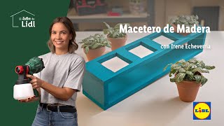 Cómo hacer un macetero de madera con Irene 🌿 🛠  El Taller de Lidl  Lidl España [upl. by Aramahs]