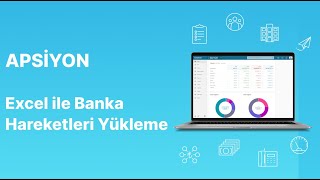 Apsiyonda Excel ile Banka Hareketleri Yükleme [upl. by Tamberg]