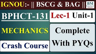 BPHCT 131 Crash Course  Lecture1 Unit1 Complete  IGNOU June  Dec 202223 [upl. by Niarb]