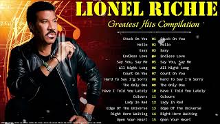 Lionel Richie  Lionel Richie Greatest Hits Full Album  Best Songs Of Lionel RIchie  Oldies Sounds [upl. by Maroj]