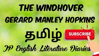 The Windhover by Gerard Manley Hopkins Summary in Tamil [upl. by Nyrrat866]