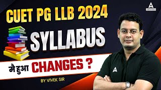 CUET PG LLB 2024 Syllabus Changed  📑NTA Official Update🔥  CUET PG LLB Syllabus 2024 [upl. by Julianna]