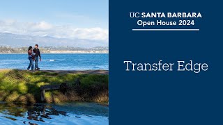 UCSB Transfer Edge Overview [upl. by Anitra]