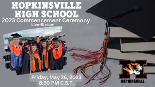 Hopkinsville High School KY Graduation 2023 [upl. by Arette244]