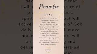 Pray without ceasing november prayer pray declare decree [upl. by Pansy]