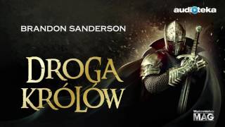 Droga królów  audiobook  Brandon Sanderson czyta Wojciech Żołądkowicz [upl. by Beller]