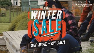 The Hunting amp Fishing New Zealand Winter Sale On Now [upl. by Reyaht]