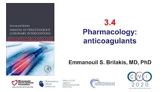 34 Manual of PCI  Pharmacology anticoagulation [upl. by Nylhtac]