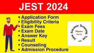 JEST 2024  Eligibility Criteria Exam Date Application form Syllabus [upl. by Elyad352]