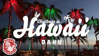 Christmas in Hawaii  Places to go in Oahu  Holiday Lights [upl. by Benjy]