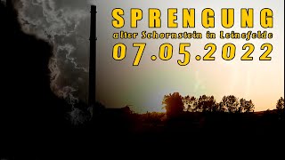 SPRENGUNG ALTER SCHORNSTEIN LEINEFELDE 07052022 [upl. by Rimas]