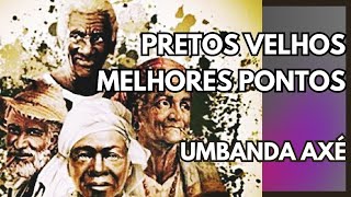 PRETOS VELHOS  MELHORES PONTOS [upl. by Ahsimik]