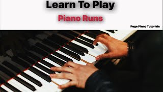 Learn To Play  Fast Piano Runs Fills [upl. by Lay]