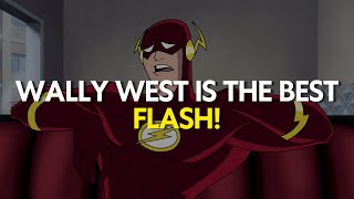 Wally West is The Best Flash [upl. by Aneeras]