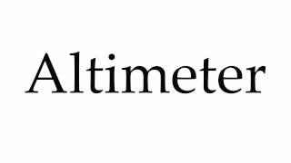 How to Pronounce Altimeter [upl. by Asehr]