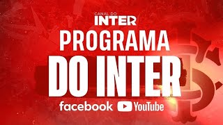 Programa do Inter  12122024 [upl. by Rabin]