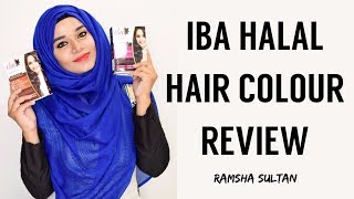 Iba Halal Hair Colour Review  Ramsha Sultan [upl. by Hamehseer552]