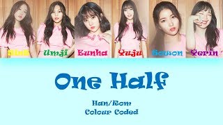 GFRIEND 여자친구 OneHalf 이분의 일 12 Lyrics HanRom Colour Coded [upl. by Abdel]