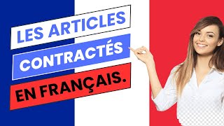 Les articles contractés en français [upl. by Helge]