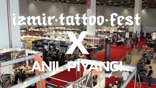 Anıl Piyancı İzmir Tattoo Festteydi [upl. by Auvil]