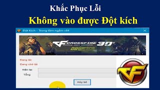 Khắc phục lỗi không vào được đột kích [upl. by Heuser13]