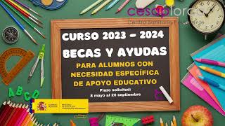 BECAS Y AYUDAS Curso 2023  2024 [upl. by Pepito455]