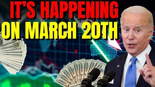 Its Happening on March 20th  Major Announcement by the Feds Affecting Americans [upl. by Devehcoy]