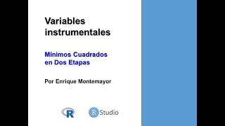 Variables Instrumentales  Estimación con librería IVREG [upl. by Robi364]