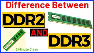 DDR2 vs DDR3 Exlained in Detail [upl. by Downe]