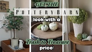 GET THE POTTERY BARN LOOK AT A TRASH TO TREASURE PRICEHome Decor Projects that you can DIY Today [upl. by Kally]