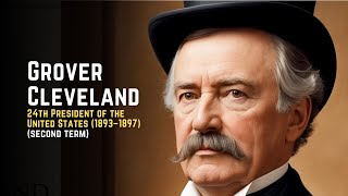 Grover Cleveland – 24th President of the United States 1893–1897 second term [upl. by Rebeca557]