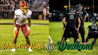 Westerville North  Westland Week 7 Full Game Experience [upl. by Costin265]